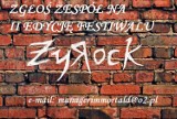 Zgłoś się na Festiwal Żyrock 2015 w Żyrardowie!