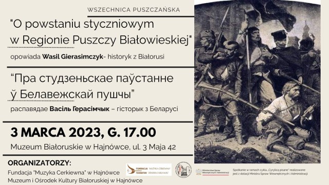 Spotkanie z historią wypełni opowieść o Powstaniu Styczniowym w rejonie Puszczy Białowieskiej
