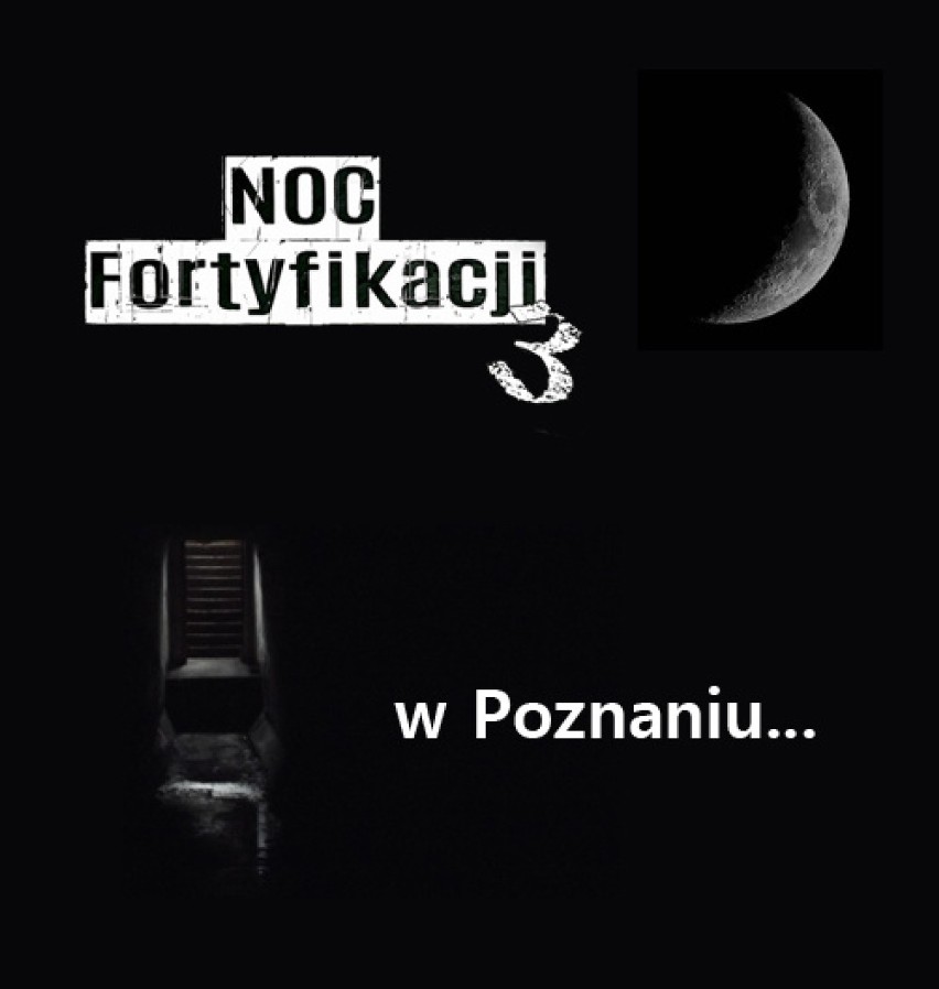 Noc Fortyfikacji odbędzie się w Poznaniu już po raz trzeci.