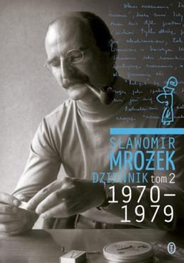 Sławomir Mrożek, Dziennik, t. 2: 1970-1979, Wydawnictwo Literackie, Kraków 2012.
