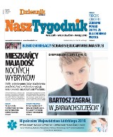 Nowe wydanie "Naszego Tygodnika". W piątek 24 maja z „Dziennikiem Łódzkim"