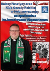 Spotkanie z ks. Jarosławem Wąsowiczem, autorem książki "Moja Polska Kibolska"