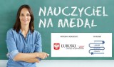 NAUCZYCIEL NA MEDAL 2018 | Szukamy cenionych i lubianych nauczycieli i najbardziej przyjazne szkoły w Lubuskiem! Głosowanie rozpoczęte!
