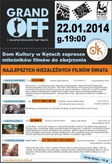 Grand OFF - najlepsze niezależne filmy świata w Domu Kultury w Kętach