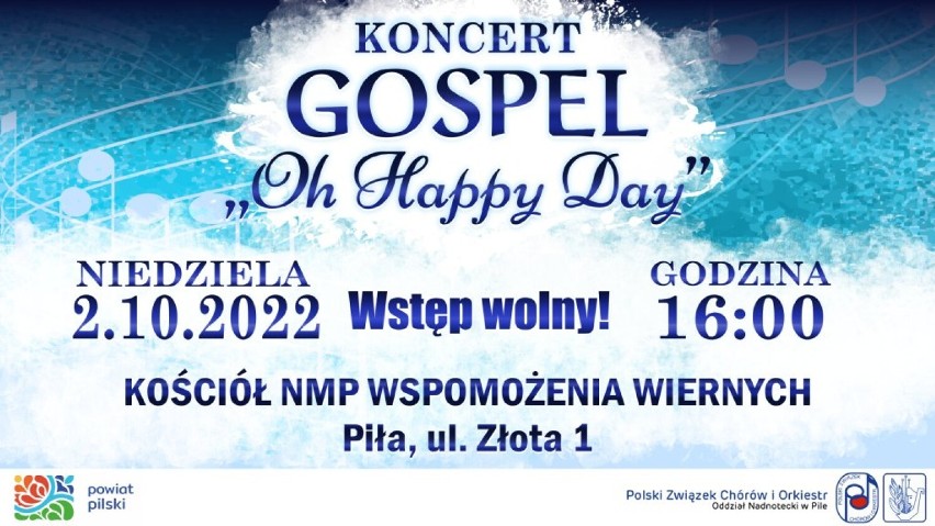 Zaproszenie na  koncert GOSPEL „Oh Happy Day” w Pile
