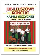 Koncert Jubileuszowy Kapeli Łęczyckiej już jutro! 