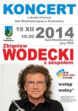 Koncert Zbigniewa Wodeckiego z okazji otwarcia Sali Wielofuncyjnej w Postominie