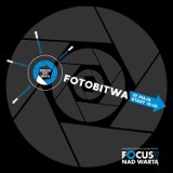 Konin: KFF FOCUS NAD WARTĄ. Konkurs fotograficzny "FotoBitwa" 