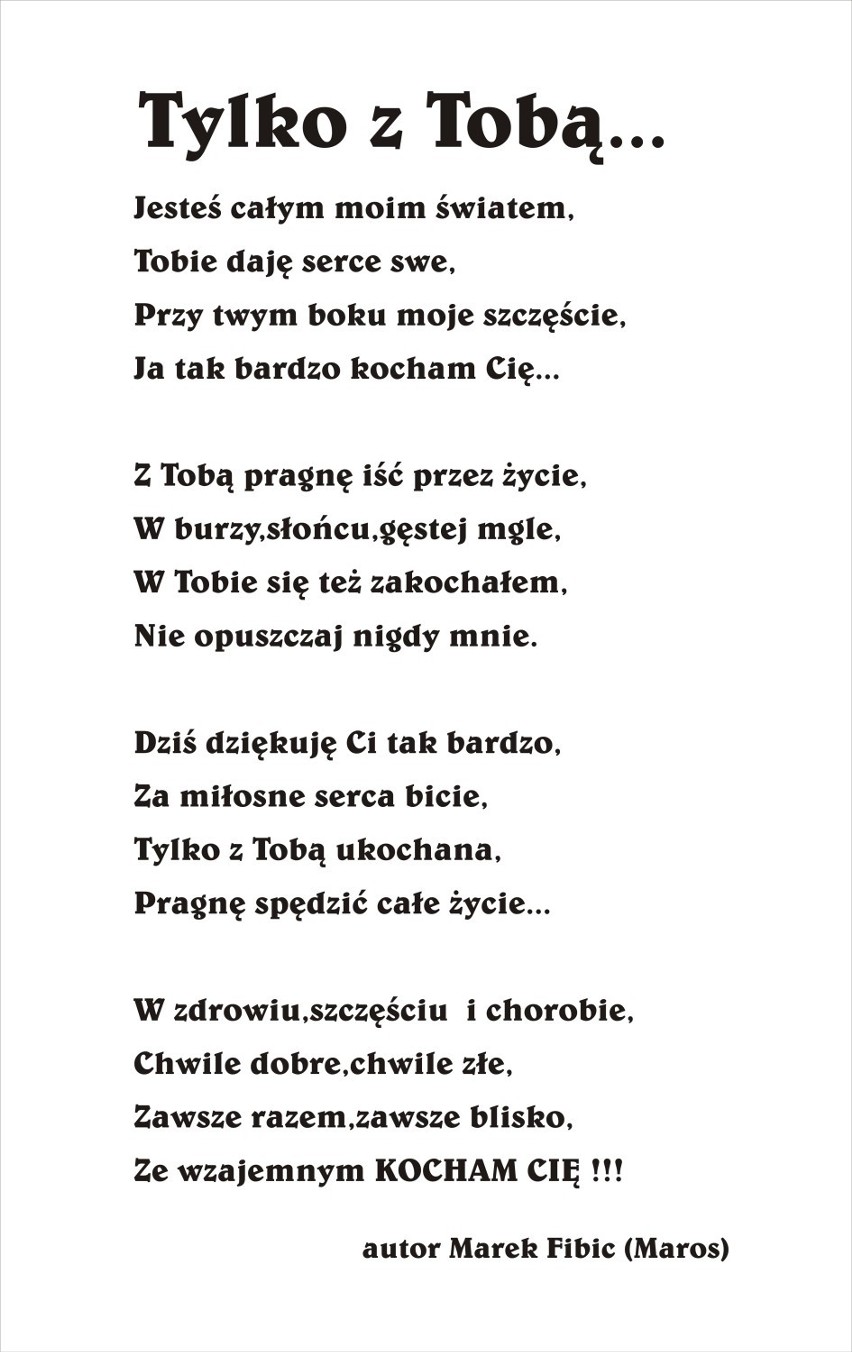 Marek Fibic z Pszowa napisał wiersz na walentynki