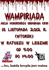 Leszno: Leszczyńska Wampiriada już za kilka dni. Przyjdź i oddaj krew dla potrzebujących