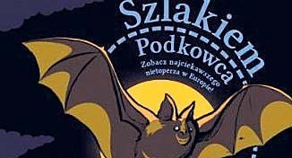 Plakat promujący akcję liczenia polskich podkowców
