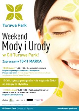 Weekend Mody i Urody w Centrum Handlowym Turawa Park