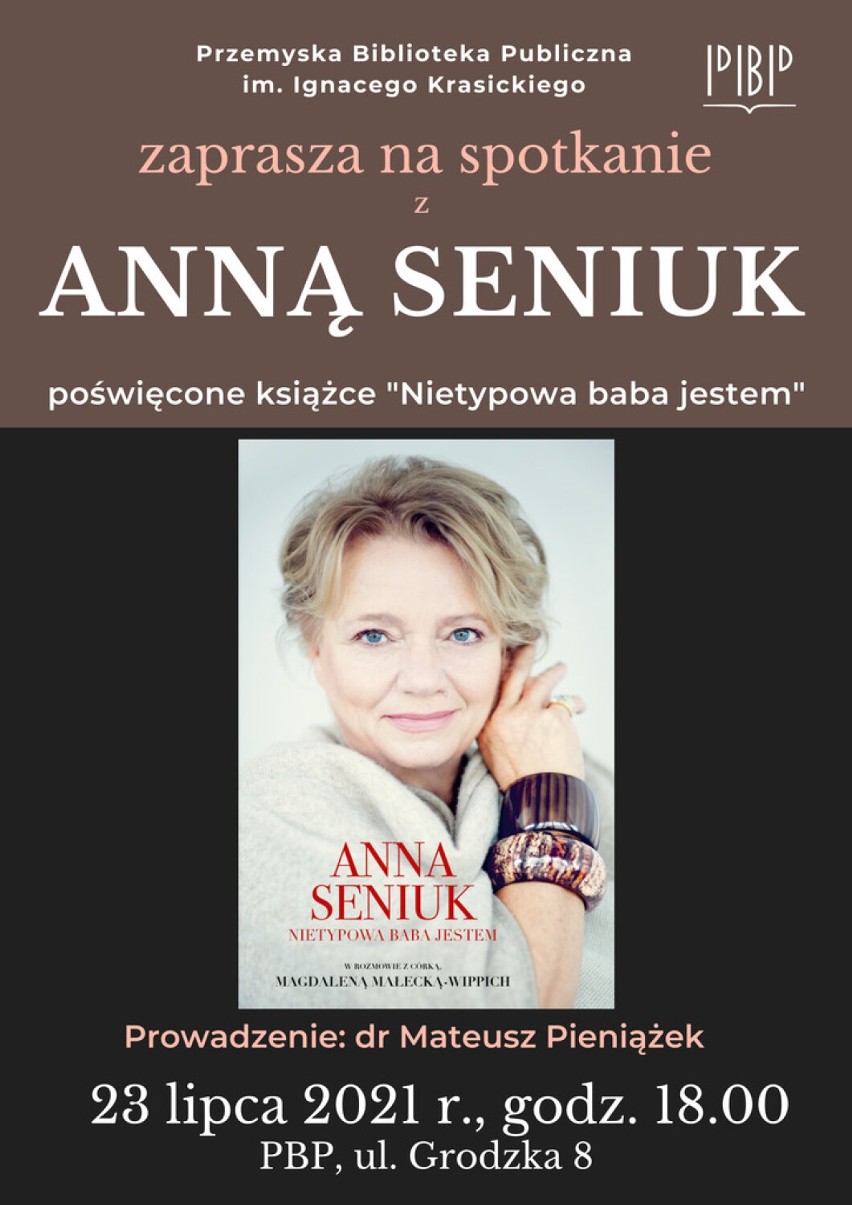 23 lipca spotkanie z Anną Seniuk w Przemyskiej Bibliotece Publicznej