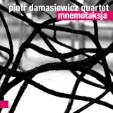 Piotr Damasiewicz Quartet - Mnemotaksja. Wygraj jeden z 5 egzemplarzy płyty! [ZAKOŃCZONY]