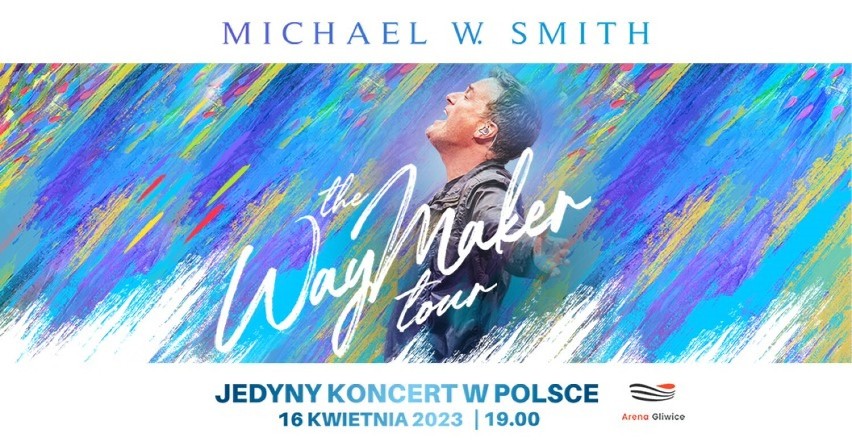 Michael W. Smith – The WayMaker Tour – jedyny koncert w Polsce