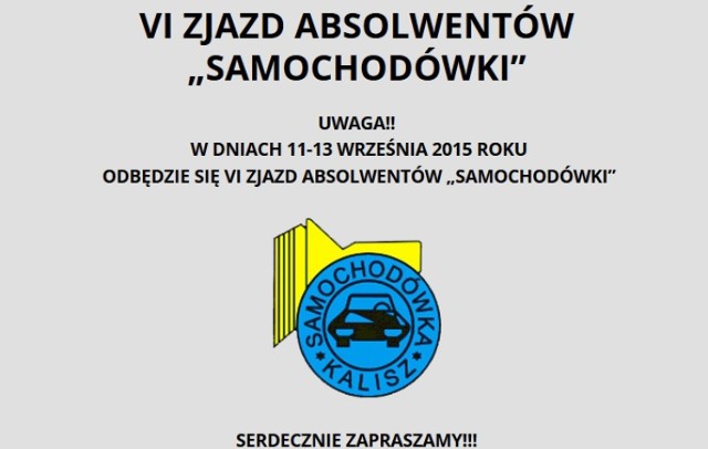 W weekend odbędzie się  VI Zjazd Absolwentów Kaliskiej Samochodówki