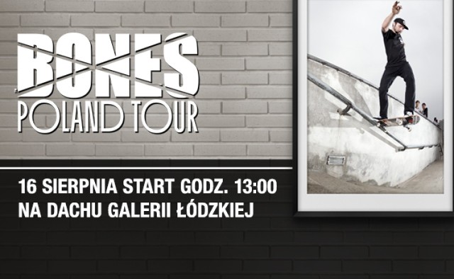 Bones Poland Tour