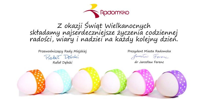 Życzenia Wielkanocne dla mieszkańców Radomska i powiatu radomszczańskiego