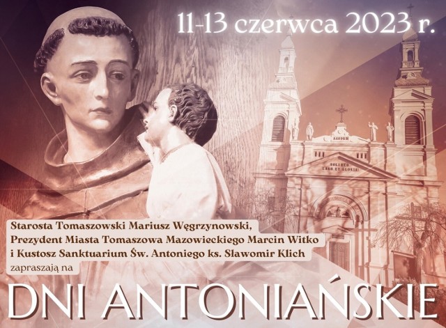 Uroczystości związane z ustanowieniem w 2016 roku Św. Antoniego patronem miasta Tomaszowa Mazowieckiego i powiatu tomaszowskiego wypełnią wydarzenia nie tylko religijne, ale również kulturalne i sportowo-rekreacyjne