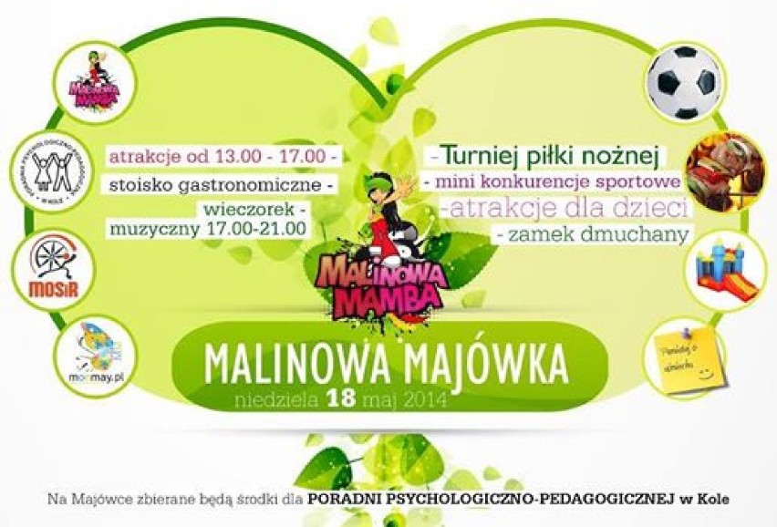 Koło. Imprezy na weekend 16-18 maja 2014

Malinowa...