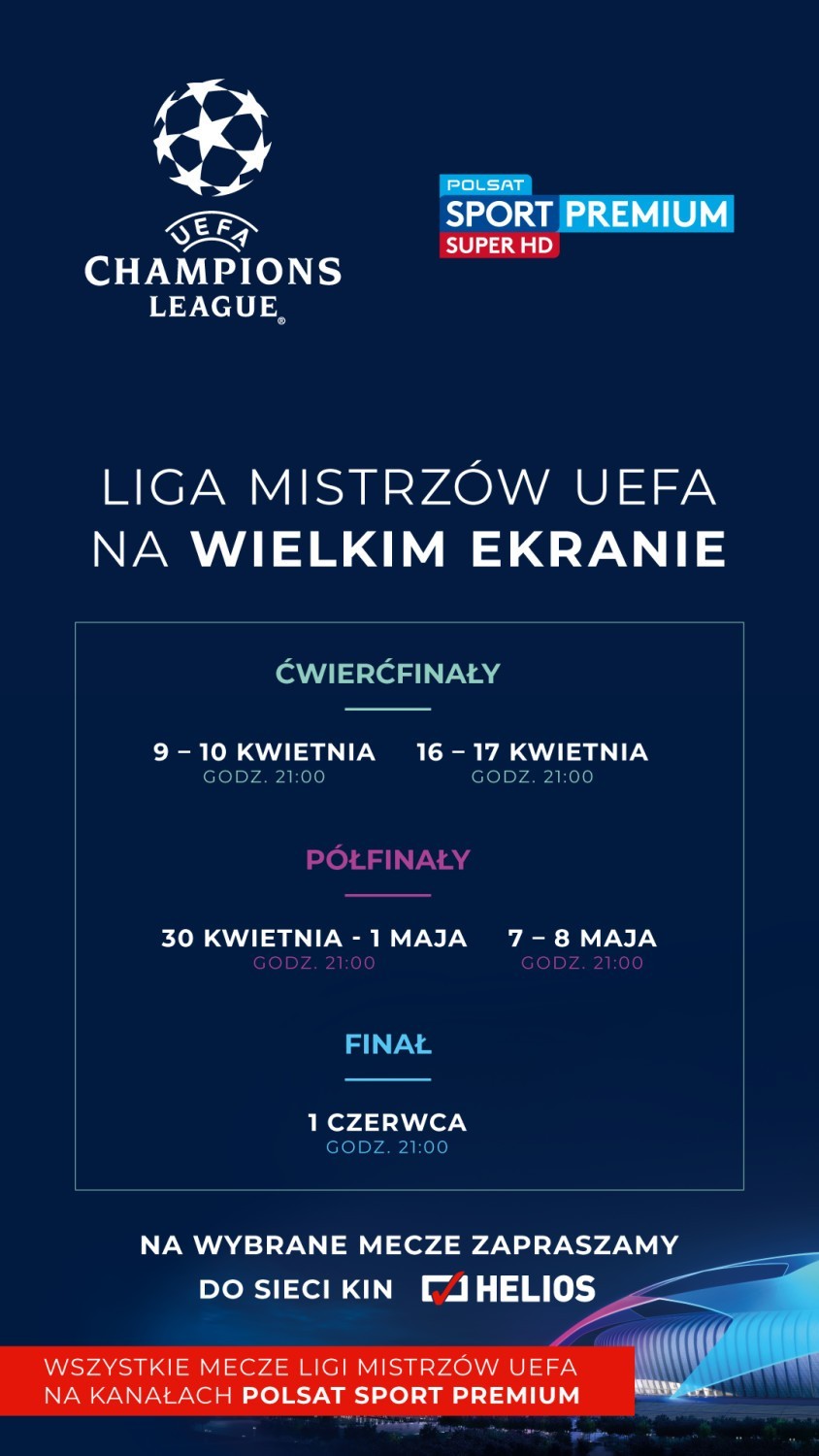 Liga Mistrzów UEFA w kinie Helios w Piotrkowie