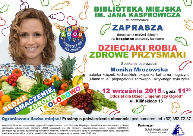 Podczas warsztatów z Moniką Morozowską będzie można nauczyć się przygotowywania zdrowych przekąsek dla dzieci.