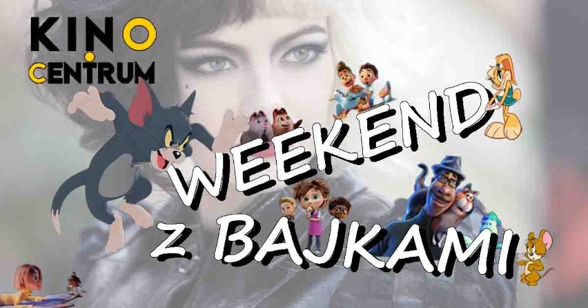 "Weekend z bajkami" w tym tygodniu w Kinie Centrum.