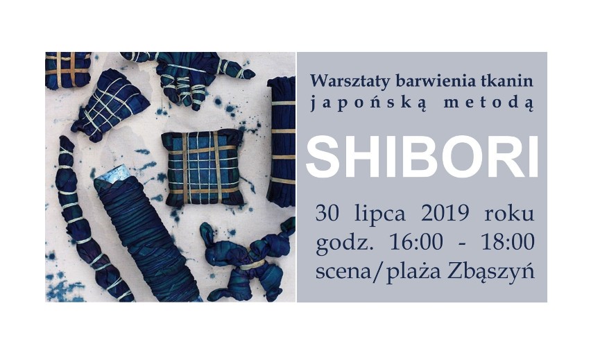 Zaproszenie na warsztaty barwienia tkanin japońską metodą SHIBORI - 30 lipca 2019 roku
