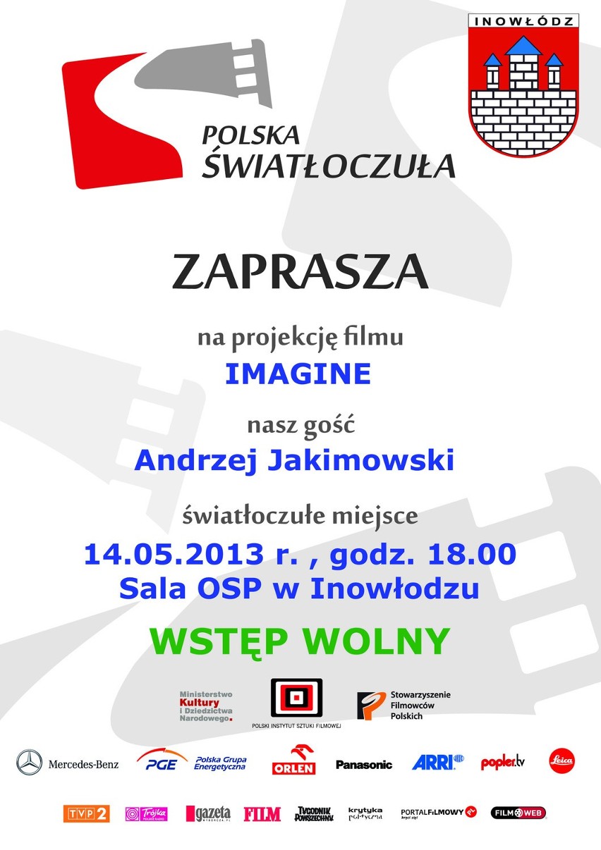 Projekt Polska Światłoczuła w Inowłodzu. We wtorek pokaz filmu &quot;Imagine&quot; Jakimowskiego