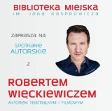 Uwaga! Zmiana miejsca spotkania z Robertem Więckiewiczem w Inowrocławiu [zapowiedź] 