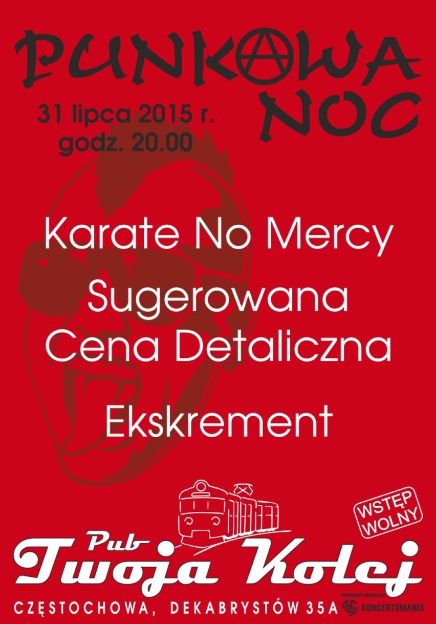 Koncert Punkowa Noc w Częstochowie. Start 31 lipca o...