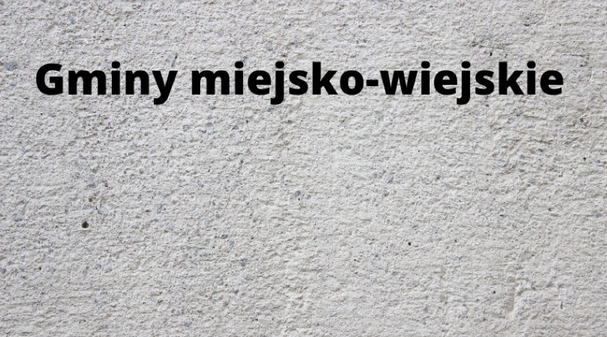 Gminy z naszego regionu w rankingu zrównoważonego rozwoju. Wysokie miejsca Wielunia, Wieruszowa i Sulmierzyc