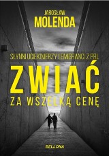 Zwiać za wszelką cenę. Czy paszport jest najszlachetniejszą częścią człowieka? 