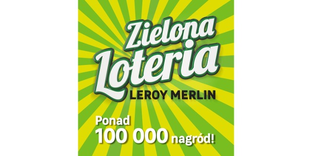 Piekny Poczatek Lata Zielona Loteria Leroy Merlin Nasze Miasto