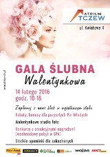 Walentynkowa Gala Ślubna w Tczewie. Zaprasza galeria „Atrium”