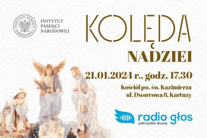 Instytut Pamięci Narodowej zaprasza w niedzielę do Kartuz na wyjątkowy koncert "Kolęda nadziei"