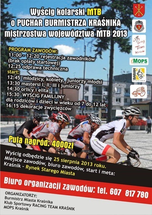 Dni Kraśnika 2013
Tradycyjnie rozegrany będzie wyścig kolarski MTB. 

Sportowa impreza odbędzie się w niedzielę, 25 sierpnia. Start i metę zaplanowano na rynku starego miasta.

Na godz. 16.15 przewidziano dekorację zwycięzców.