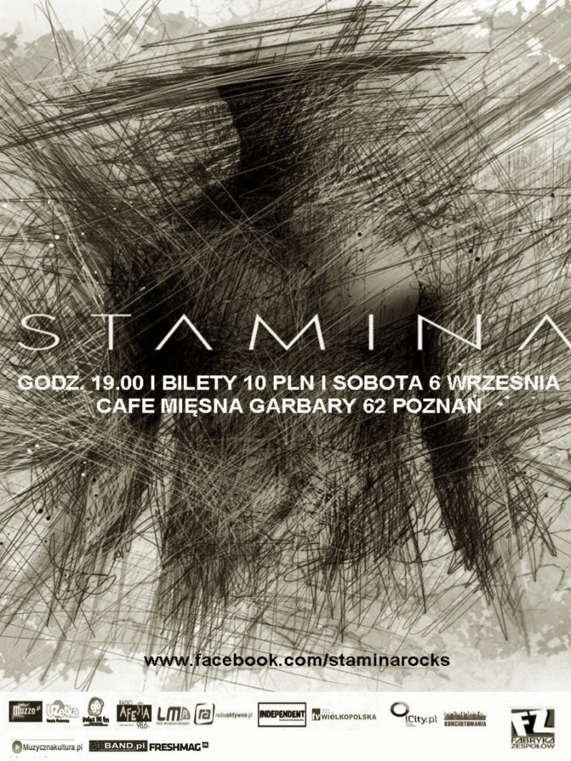 Koncert - Stamina
Powstały w 2010 roku poznański zespół...