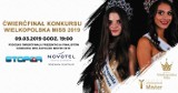 Wielkopolska Miss 2019. 9 marca ćwierćfinał konkursu. Oto kandydatki. ZDJĘCIA