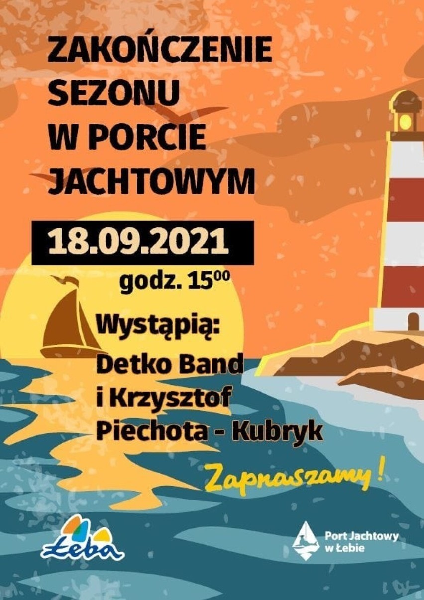 Zakończenie sezonu  w Porcie Jachtowym w Łebie. 18 września zagra Detko Band
