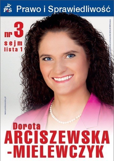 Dorota Arciszewska - Mielewczyk, PiS, nr  3 SEJM, lista 1