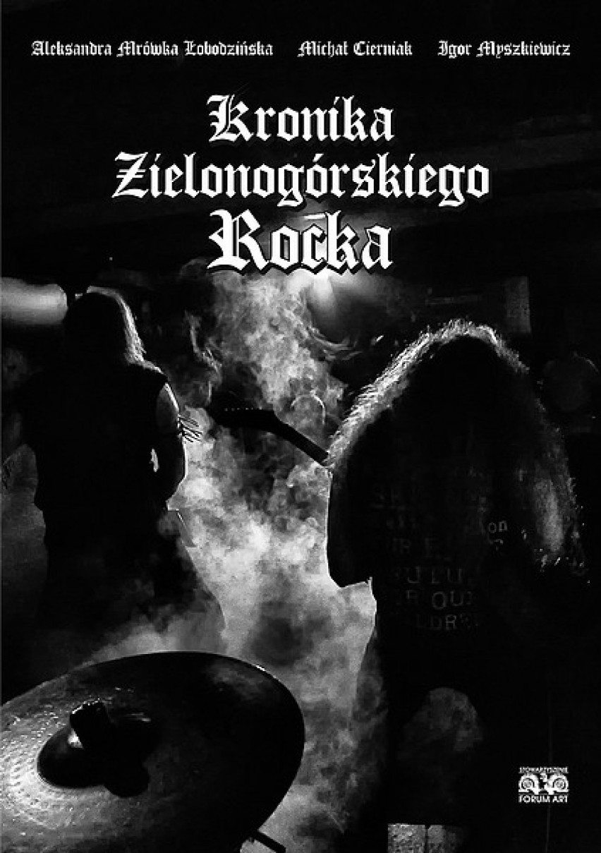 Zielonogórski underground. W obiektywie Władysława Czulaka