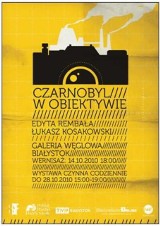 Wystawa fotograficzna &quot;Czarnobyl w Obiektywie&quot; w Białymstoku