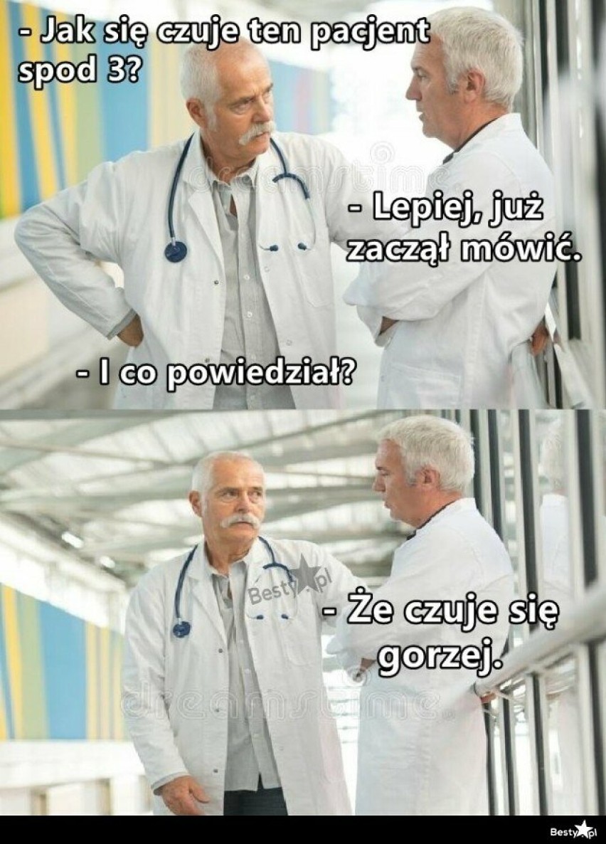 Memy o pacjentach w Polsce, czyli absurdy naszej służby zdrowia. Trzeba mieć mocne zdrowie, żeby chorować!