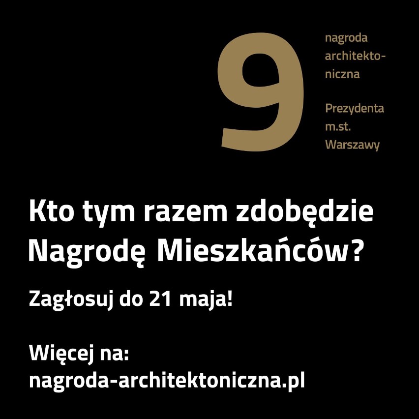 Nagroda Architektoniczna Prezydenta Warszawy. Rusza...
