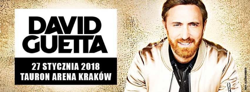 David Guetta wystąpi w Tauron Arenie Kraków. Wielkie show na początek 2018 roku!