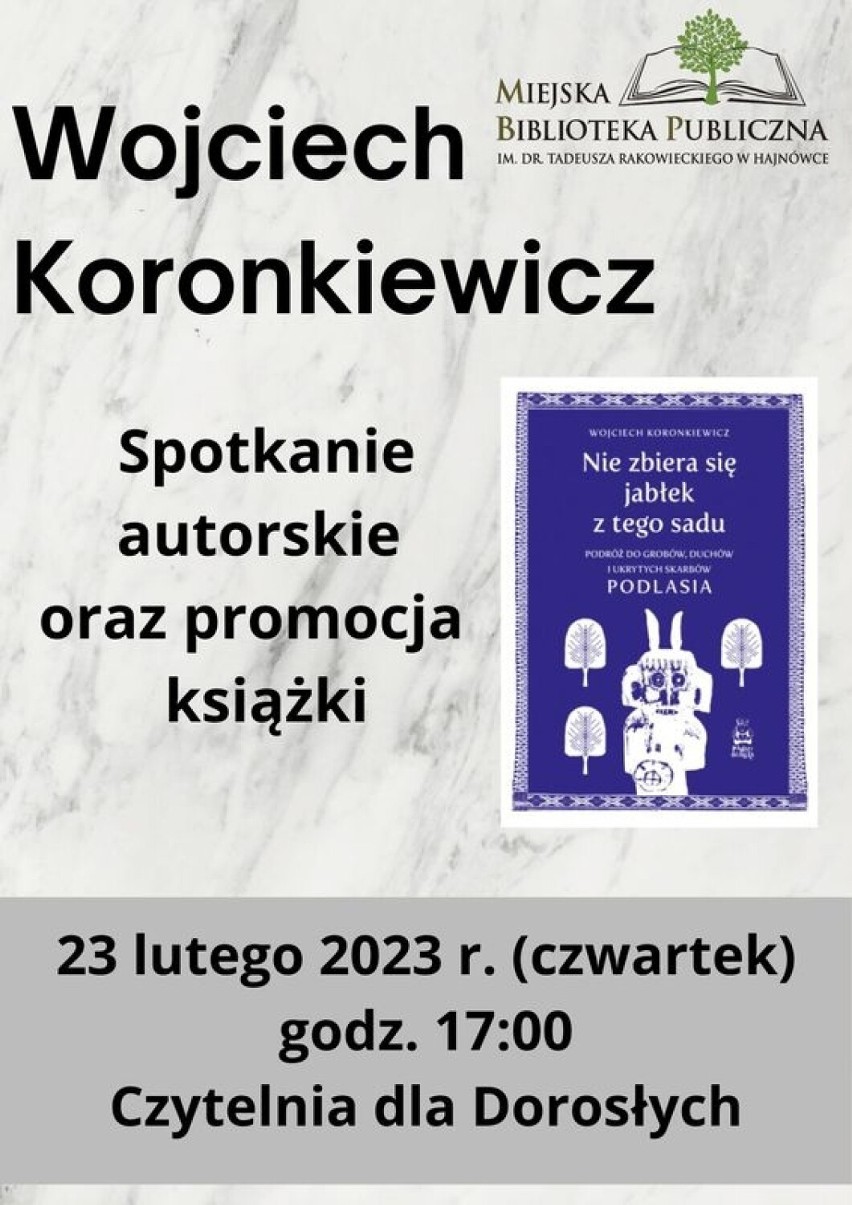 Wojciech Koronkiewicz opowie o swojej najnowszej książce...