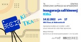 Przed nami inauguracja kina KITKA w MCK Tkacz w Tomaszowie Maz. 