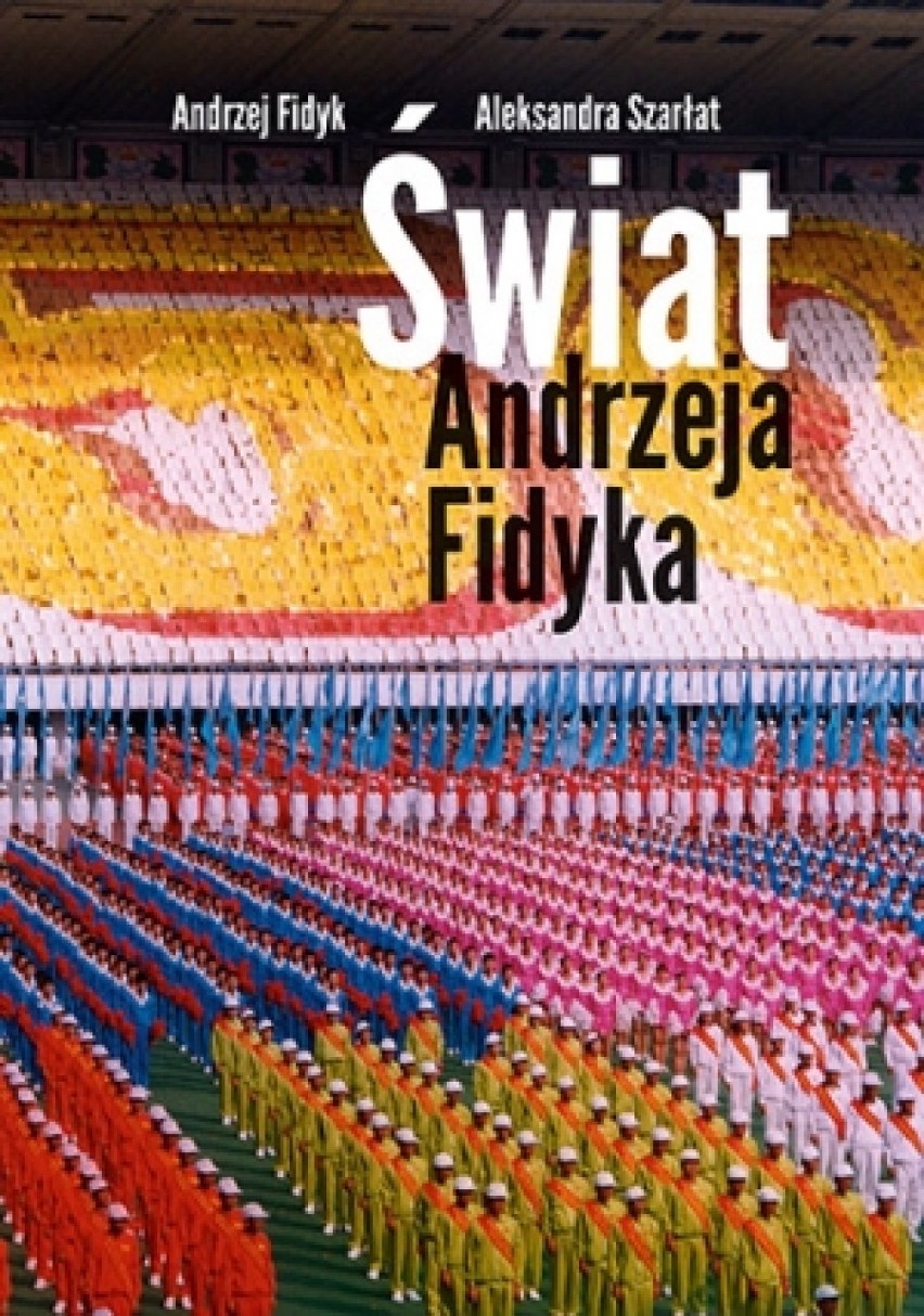 Jeden z filarów polskiego dokumentu. Andrzej Fidyk autor...