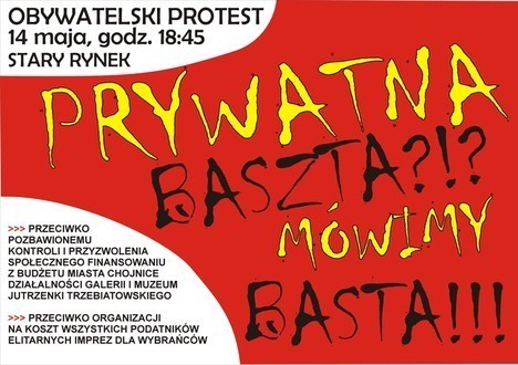 Prywatna baszta - mówimy basta! Protest przed galeriąTrzebiatowskiego